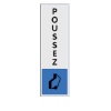 Plaquette signalétique plexiglas de couleur poussez 170 x 40 mm