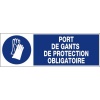 Rectangle rigide Port de gants obligatoire