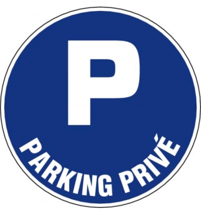 Disque bleu dobligation diamètre 300 mm désignation Parking privé