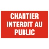 Panneau Novap Chantier interdit au public 4160665