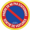 Disque rouge dinterdiction rigide jaune fluo diamètre 300 mm Sortie de voitures ne pas stationner